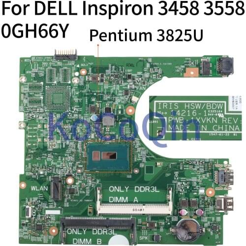 KoCoQin Laptop motherboard For DELL Inspiron 3458 3558 Core Pentium 3825U Mainboard CN-0GH66Y 0GH66Y 14216-1 SR24B