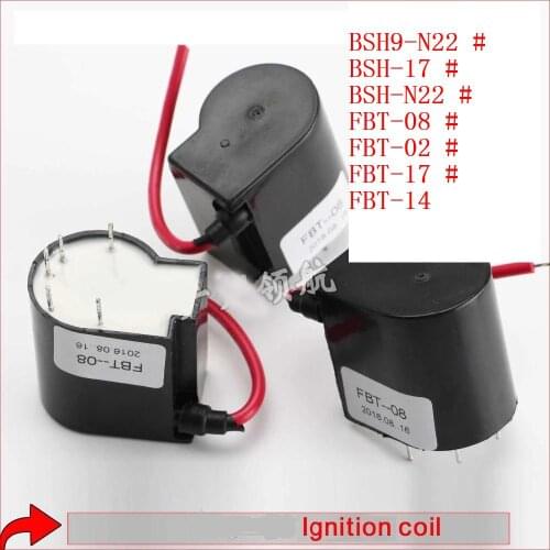 1PC FBT-08/BSH9-N22/BSH-17/BSH-N22/FBT-02/FBT-17/FBT-14 Ignition Coil for Cut Wse 250 LGK/WS/LGK Inverter Welding Machine