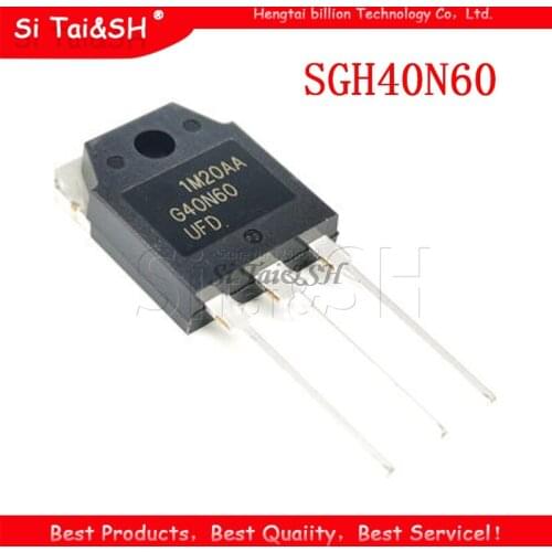 10PCS SGH40N60UFD TO-247 SGH40N60 40N60 G40N60 F40N60UFD TO-3P new MOS FET transistor