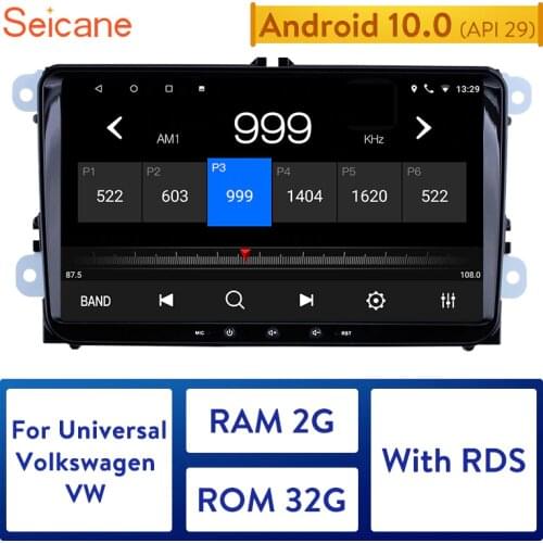 Seicane Android 10.0 2Din car Radio GPS Multimedia player For VW/Volkswagen/Golf/Polo/Tiguan/Passat/b7/b6/leon/Skoda/Octavia