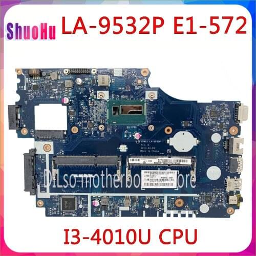 KEFU LA-9532P Mainboard For Acer Aspire E1-572 E1-532 E1-532G E1-572G Laptop Motherboard V5WE2 LA-9532P I3-4010U Original Test