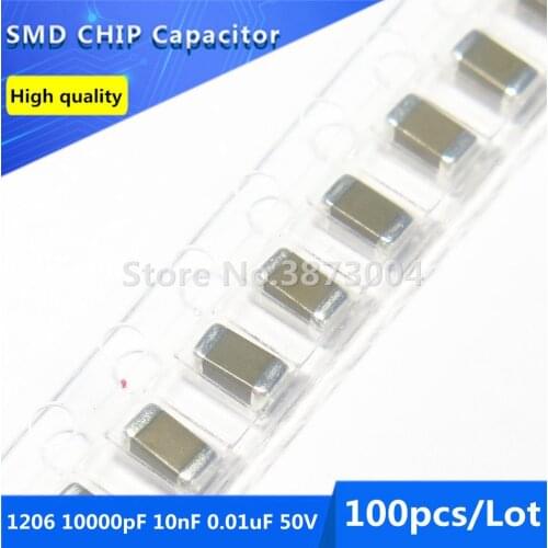 100pcs 1206 10000pF 10nF 0.01uF 50V Thick Film Chip Multilayer Ceramic Capacitor