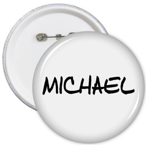 Special Handwriting English Name MICHAEL Round Pins Badge Button Clothing Decoration Gift 5pcs