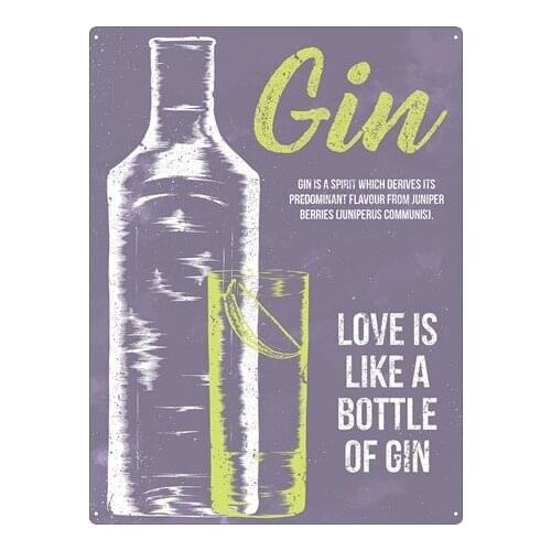 Juniperus Communis Love Is Like A Bottle Of Gin Tin Sign Bar Pub Decor