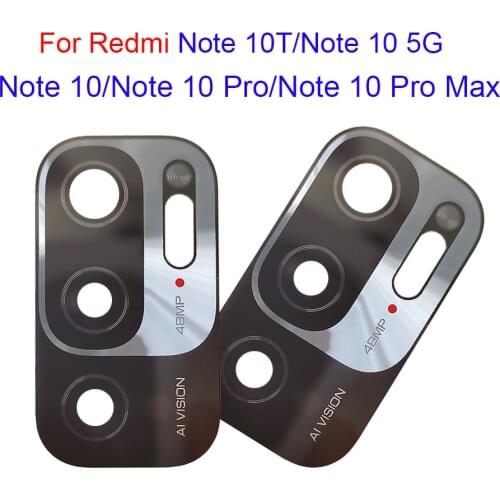 Back Camera Glass Lens For Xiaomi Redmi Note 10T , 10 5G , 10 , 10 Pro , 10 Pro Max Main Camera Glass Cover With Sticker