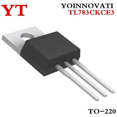 5PCS/lot TL783CKCE3 TL783CKC TL783 IC REG LDO ADJ .7A TO220-3 783 TL783 TL783C