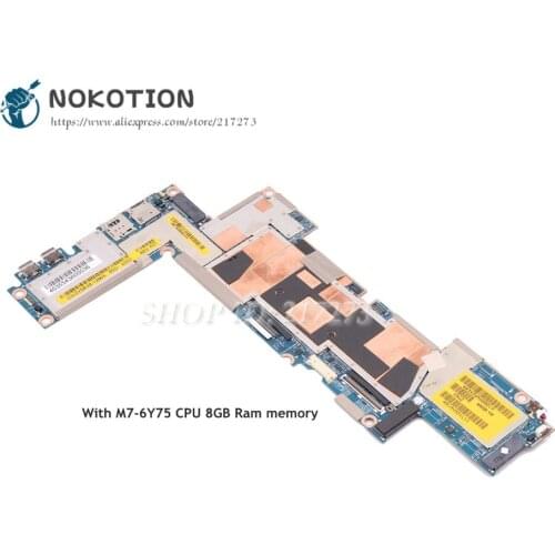 NOKOTION For Dell Latitude 7275 Laptop Motherboard M7-6Y75 CPU 8G RAM Memory onboard CN-0Y5RX8 0Y5RX8 Y5RX8