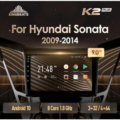 KingBeats Android 10 Octa-Core head unit HU 4G in Dash Car Radio Multimedia Video Player Navigation GPS For Hyundai Sonata 6 YF 2009 - 2014 no dvd 2 din Double Din Android Car Stereo 2din