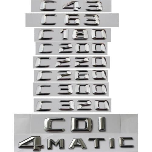 For Mercedes Benz C Class C63 C43 C55 AMG C180 C200 C220 C300 C320 C350 4MATIC CDI Trunk Emblem Badge Chrome Letters Emblems