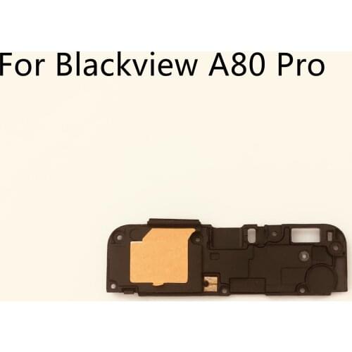 Original New Blackview A80 Pro Loud Speaker Buzzer Ringer For Blackview A80 Pro MT6757V 6.49" 720*1560 Free Shipping