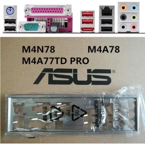Original IO I/O Shield BackPlate Blende Bracket For Asus M4N78 , M4A77TD PRO , M4A78