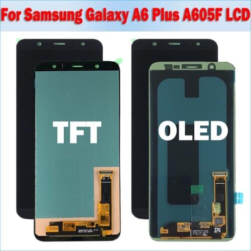 100% Tested OLED For Samsung Galaxy A6 Plus A6+ A600 2018 A600F A600FN A605 A605F LCD Display Touch Screen Assembly Replacement