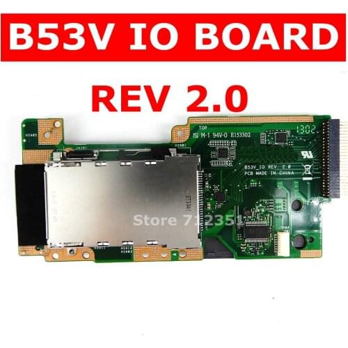 B53V IO_BOARD REV2.0 For ASUS B53V B53S B53 Laptop Motherboard IO board USB board SD Card Reader Board USB3.0 Test 100% ok