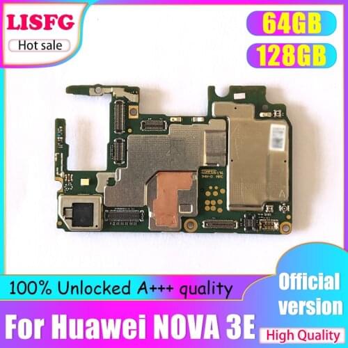 High Quality Circuit Board For HUAWEI NOVA 3E 64GB 128GB Motherboard,Unlocked 4GB ROM For HUAWEI NOVA 3E Logic Main Board