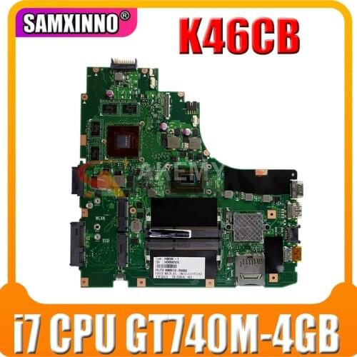 Akemy K46CB Laptop motherboard for ASUS A46C S46C E46C K46CB K46CM mainboard i7 CPU GT740M-4GB