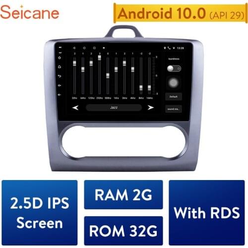 Seicane 2DIN Android 10.0 GPS Navigation Touchscreen 4-core Car Radio for 2004 2005-2011 Ford Focus Exi AT with FM AUX Bluetooth