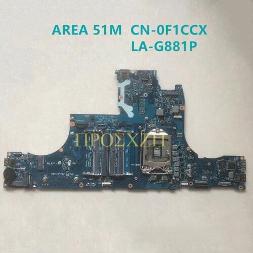 High quality For DELL AREA 51M CN-0F1CCX 0F1CCX F1CCX Laptop motherboard LA-G881P with 100% full tested