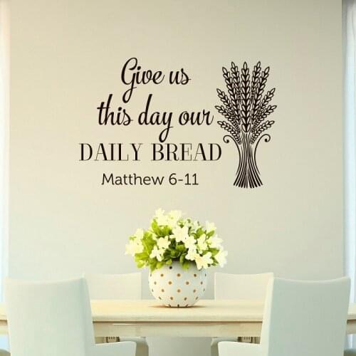Bible Scripture Wall Decal Quotes Give Us This Day Our Daily Bread Matthew Kitchen Restaurant Art Stickers Vinyl YT3310