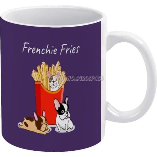 Fries Coffee Mugs Ceramic Personalized Mugs 11 Oz White Mug Tea Milk Cup Drinkware Travel Mug Baby Puppy Puppies Mom Dad Life Fr