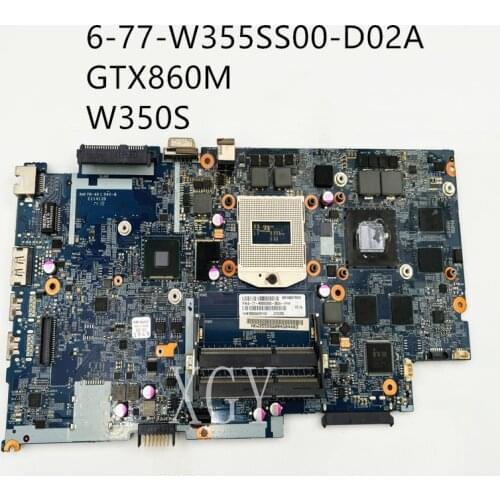 Laptop Motherboard 6-71-W3S50-D02A FOR Hasee k660e FOR Raytheon G150T FOR clevo W350SS motherboard 6-77-W350SS00-D02A n15p-gx-a2