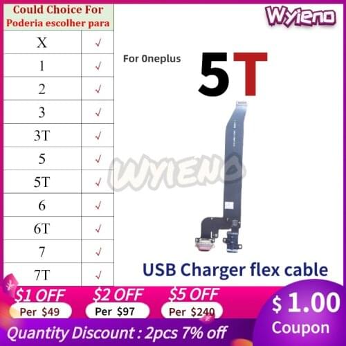 Wyieno For OnePlus X 1 2 3 3T 6 6T 7 7T Charger Port Board USB Charging Connector Plug Flex Cable Ribbon Parts + Tracking