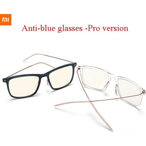 100% Original Xiaomi Mijia Anti-blue Rays Goggles Pro Men Women Ultralight Anti-UV Glasses For Smart Computer Phone Eye protect