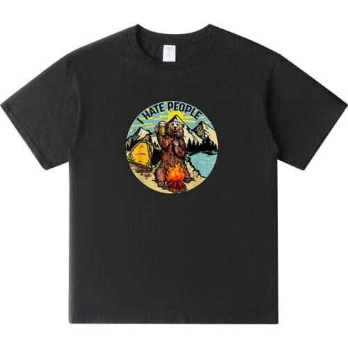 I Hate People Camping Bear T Shirt Retro Hiking Lovers Summer Casual Tshirt 100% Cotton Soft Cool Mens Clothing Tops Euro Size