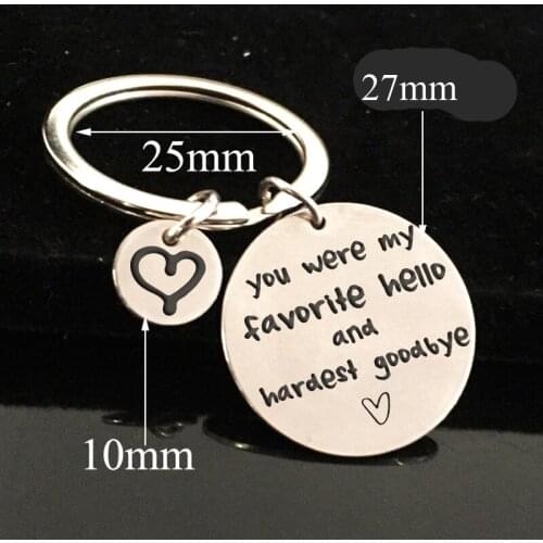 Creative Stainless Steel Custom Keychain Parting Memorial Gifts: You Were My Favorite Hello And Hardest Goodbye