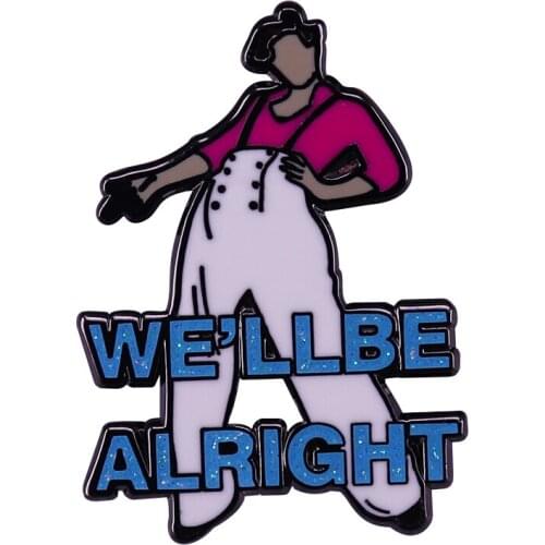 Fine Line Lyrics We'll Be a Fine Line We'll Be Alright Enamel Brooch Pins Badge Lapel Pin Metal Fashion Jewelry Accessories