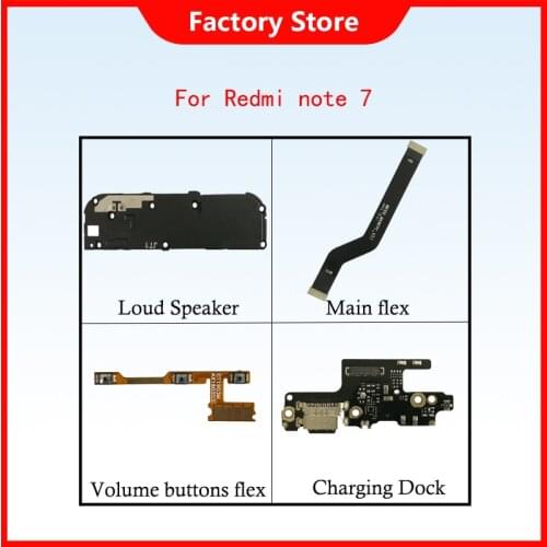 Flex For Redmi Note 7 Earphone Loud Speaker For Redmi Note 7 Power Volume buttons flex cable For Redmi Note 7 USB Charging Dock
