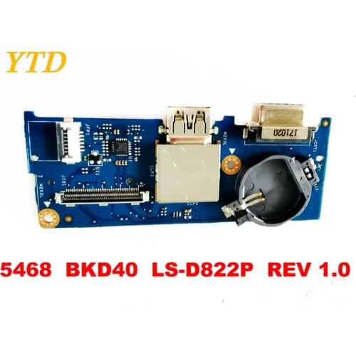 Original for DELL 5468 USB board 5468 BKD40 LS-D822P REV 1.0 tested good freeshipping