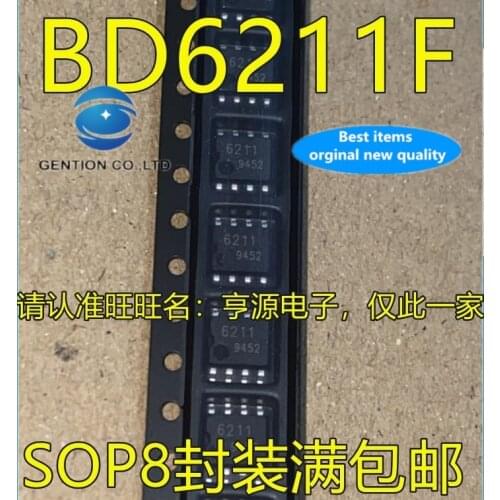 10PCS BD6211F-E2 BD6211F prints 6211 SOP8 foot motor driver chip in stock 100% new and original