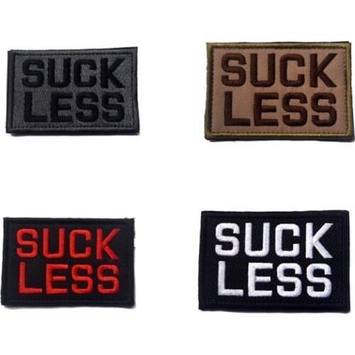 SUCK LESS SUCKLESS Military Tactical Police Funny Hat Patch Fastener USA ARMY US MILSPEC DESERT BADGE PATCH