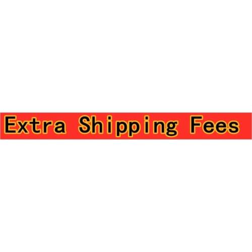 Extra Fee-for shipping charge or product