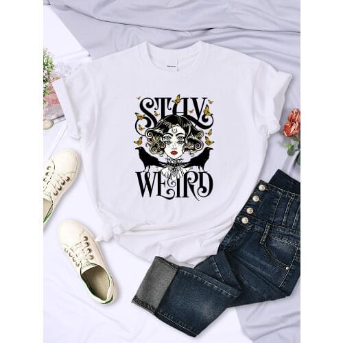 Stay weird Comics Cute girl Print Women T Shirts Harajuku O-Neck T-Shirts Vintage Oversize Clothing Summer Soft Tshirts Womens