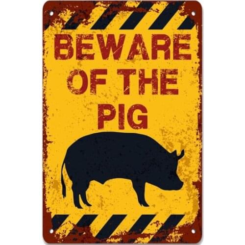 Beware of the Pig Metal Sign Vintage Retro Tin Sign Metal Sign Decor for Garage Home Bar Pub Store Shop Hotel Man Cave Club