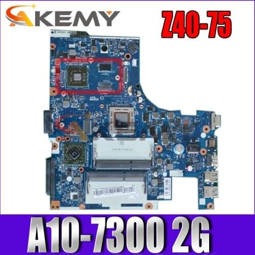 Z40-75 laptop motherboard A10-7300 DIS 2G number 5B20F66796 5B20F66804