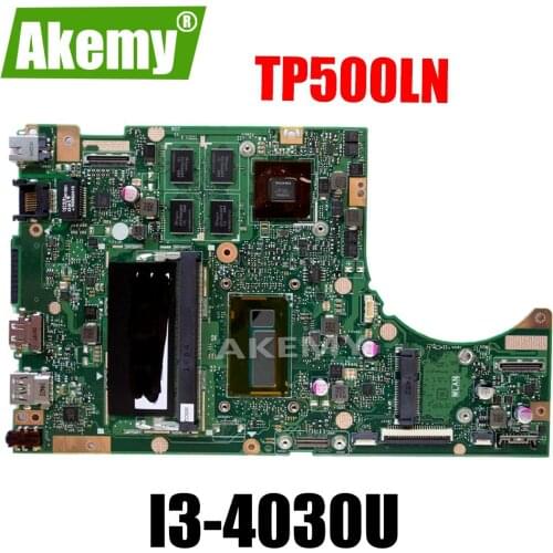 TP500LN Motherboard REV2.0 i3-4030U For Asus TP500LN Laptop motherboard TP500LN Mainboard TP500LN Motherboard test 100% OK