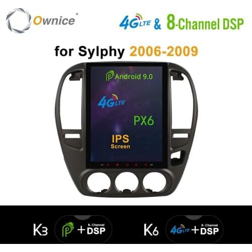 Ownice Vertical 4GB RAM 8Core Andoid 10 PX6 Car dvd Player k3 k6 DSP Player 4G DSP for Nissan Sylphy 2006 2007 2008 2009