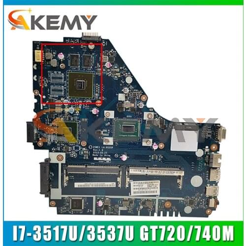 Z5WE1 LA-9535P MB For Acer E1-530 E1-570 E1-570G Laptop Motherboard W/ GT720/740M GPU I7-3517U/3537U CPU DDR3 100% Fully Tested