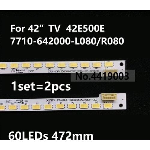 FOR skyw orth 42E500E LED backlight MK1555-R4200000 7710-642000-L080/R080 60led 472mm