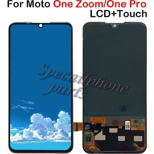 Display For Motorola Moto One Zoom LCD XT2010 XT2010-1 Display Touch Screen Glass Digitizer Assembly Moto ONE ZOOM LCD Display