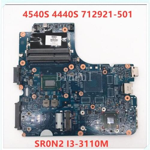 For HP 4540S 4440S Laptop motherboard With SR0N2 I3-3110M CPU 712921-501 712921-601 712921-001 100% full Tested