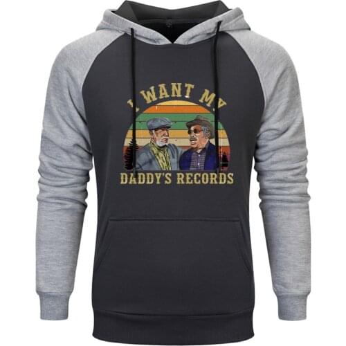 I Want My Daddys Records Raglan Hooded Mens Sweatshirts Outwear Standard Tops Clothing Casual Pullovers 2020 Tracksuits Homme