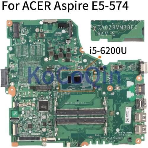 For ACER Aspire E5-574 E5-574G I5-6200U Laptop Motherboard DA0Z8VMB8E0 Notebook Mainboard SR2EY DDR4