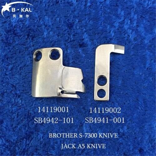 SB4941-001/SB4942-001 for BROTHER S-7300 moving knives industrial sewing machine parts JACK A5 knive 14119001/14119002