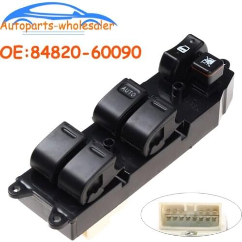 For Toyota Echo Yaris T.U.V 4Runner Hilux Land Cruiser Camry Power Window Lifter Master Control Switch 84820-60090 8482060090