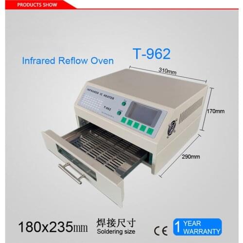T-962 110V/220V Desktop Reflow Oven Infrared IC Heater Soldering Machine 800W T962 for BGA SMD SMT Rework 180 x 235mm