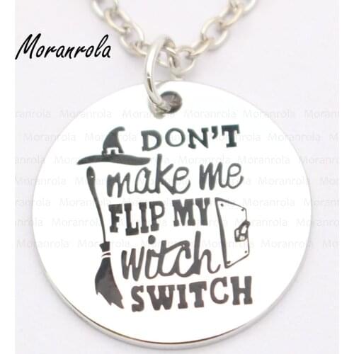 New arried" Don't Make Me Flip My Witch Switch"Copper necklace Keychain,charm Happy Funny Halloween necklace Witches charm