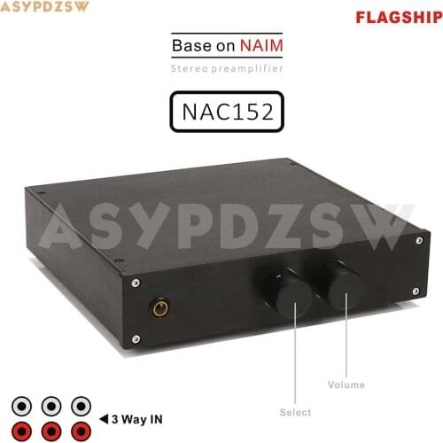 Flagship version 3 Way IN HIFI MINI Stereo NAC152 preamplifier Base on NAIM NAC152XS